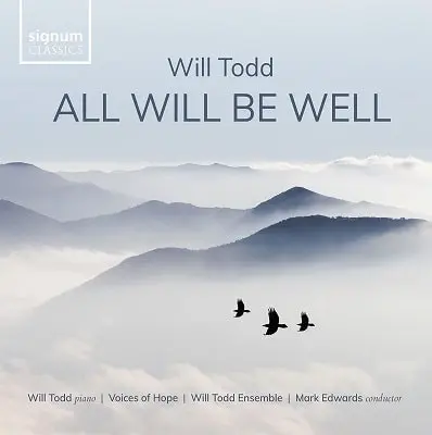 MARK EDWARDS / マーク・エドワーズ / WILL TODD:ALL WILL BE WELL