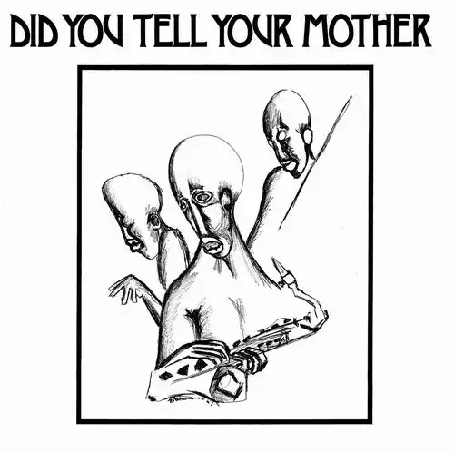 TETE MBAMBISA / テテ・ンバンビサ / DID YOU TELL YOUR MOTHER