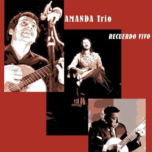 AMANDA TRIO / RECUERDO VIVO