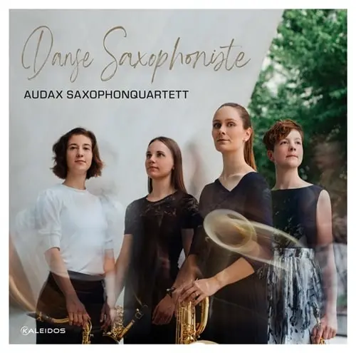 AUDAX SAXOPHONE QUARTET / オーダックス・サクソフォン四重奏団 / DANSE SAXOPHONISTE