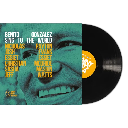 BENITO GONZALEZ / ベニート・ゴンザレス / Sing To The World(2LP)