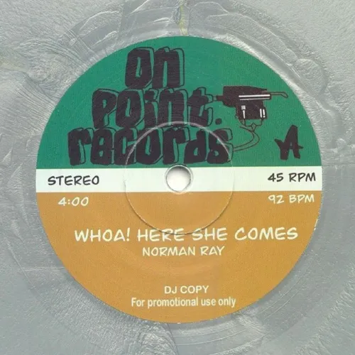 WHOA! HERE SHE COMES (7INCH) (SILVER VINYL)/NORMAN RAY