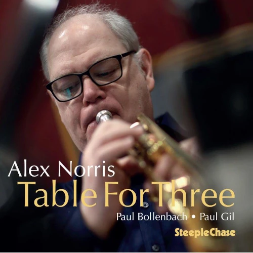 ALEX NORRIS / アレックス・ノリス / Table For Three
