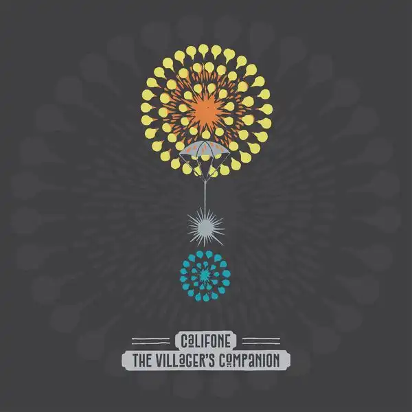 CALIFONE / THE VILLAGER'S COMPANION [CD]