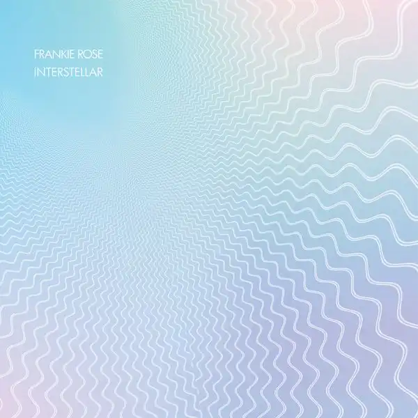 FRANKIE ROSE / INTERSTELLAR (EXTENDED REISSUE) 