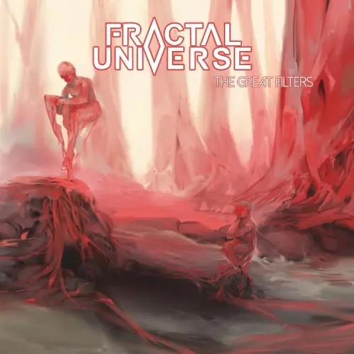 FRACTAL UNIVERSE / THE GREAT FILTERS