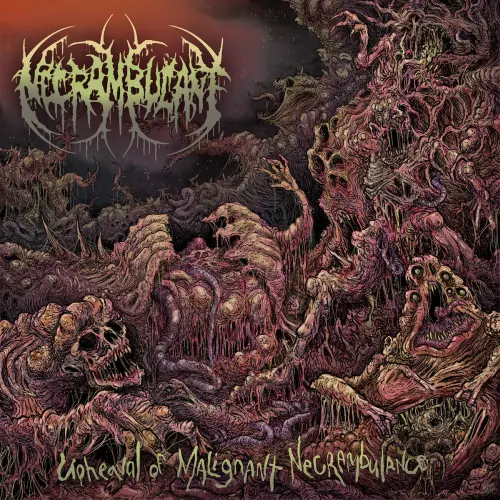 NECRAMBULANT / UPHEAVAL OF MALIGNANT NECRAMBULANCE