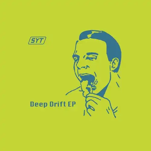 SYT / DEEP DRIFT EP