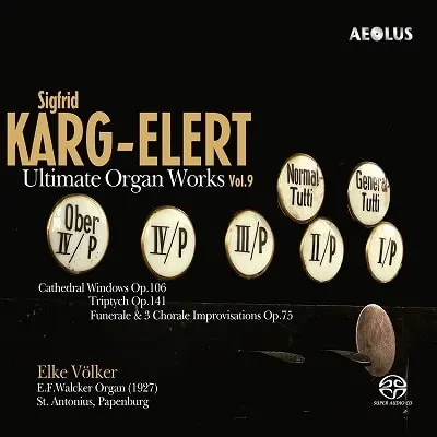 ELKE VOLKER / エルケ・フォルカー / ELERT:ULTIMATE ORGAN WORKS VOL.9
