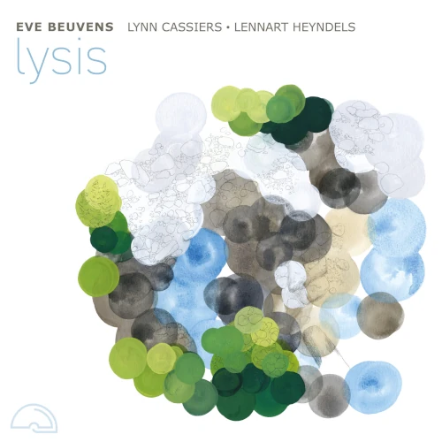 EVE BEUVENS / Lysis