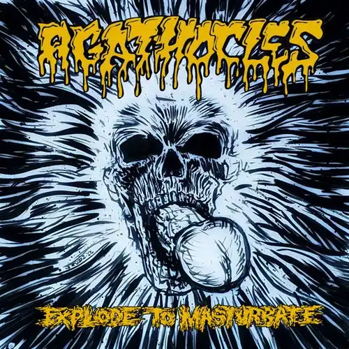 AGATHOCLES / EXPLODE TO MASTURBATE (LP)
