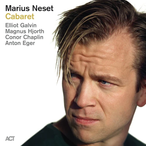 MARIUS NESET / Cabaret