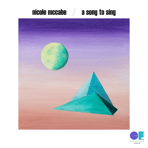 NICOLE MCCABE / ニコール・マッケイブ / Song To Sing(LP)