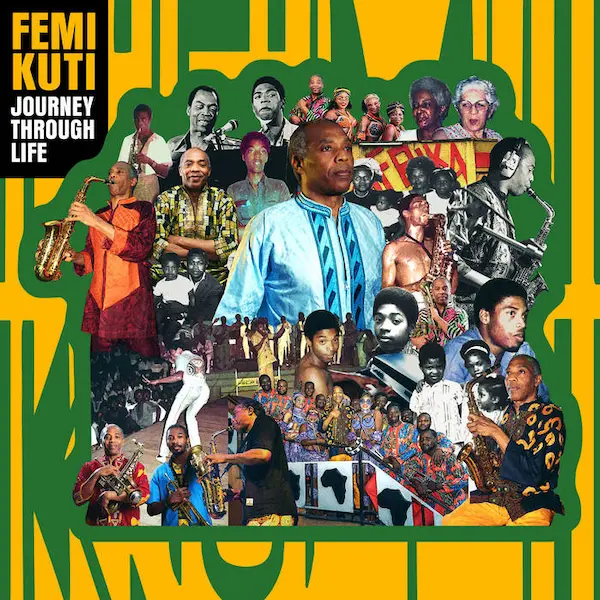 FEMI KUTI / フェミ・クティ / JOURNEY THROUGH LIFE