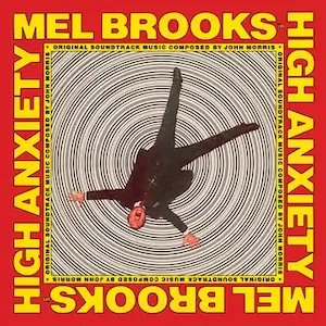 JOHN MORRIS / ジョン・モリス / HIGH ANXIETY (SOUNDTRACK) / MEL BROOKS' GREATEST HITS FEAT. FABULOUS FILM SCORES [LP]