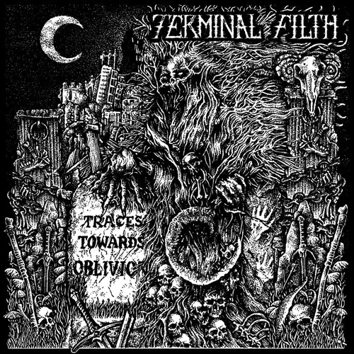 TERMINAL FILTH / TRACES TOWARDS OBLIVION (LP)