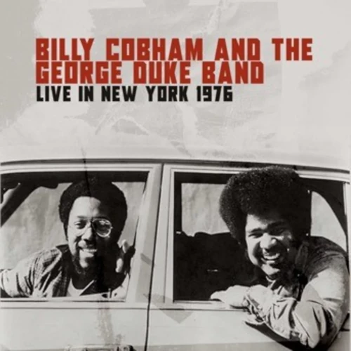 BILLY COBHAM / GEORGE DUKE / ビリー・コブハム/ジョージ・デューク・バンド / Live In New York 1976 