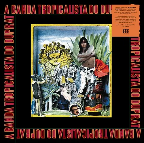 ROGERIO DUPRAT / ホジェリオ・ドゥプラ / A BANDA TROPICALISTA DO DUPRAT