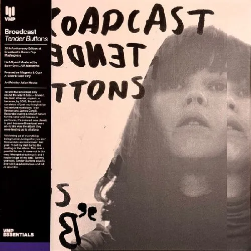 BROADCAST / ブロードキャスト / TENDER BUTTONS (VMP ESSENTIALS)