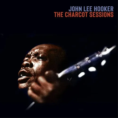 JOHN LEE HOOKER / ジョン・リー・フッカー / CHARCOT SESSIONS  (BLUE VINYL 3LP)