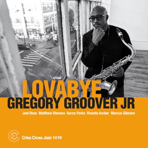 GREGORY GROOVER JR / グレゴリー・グルーヴァーJR / Lovabye(LP)