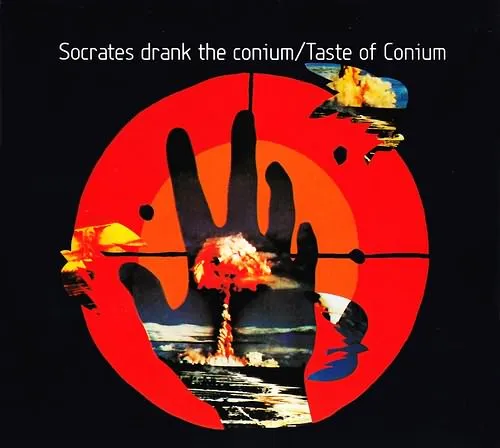 SOCRATES DRANK THE CONIUM / TASTE OF CONIUM
