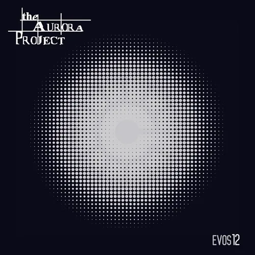 THE AURORA PROJECT / EVOS12
