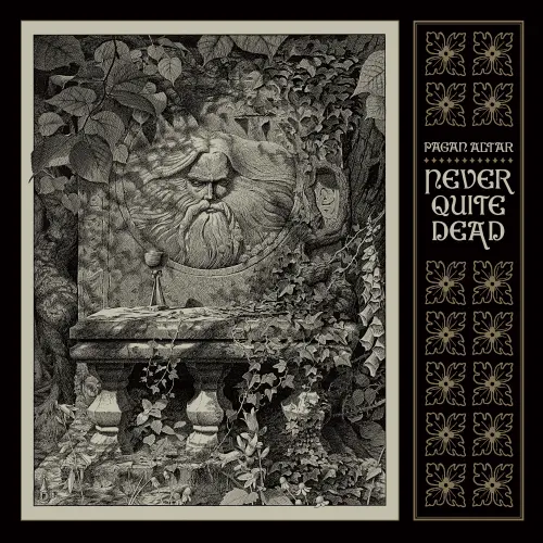 PAGAN ALTAR / NEVER QUITE DEAD