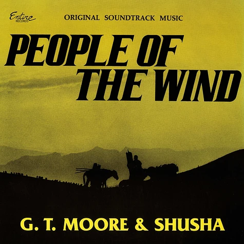 G.T. MOORE & SHUSHA / PEOPLE OF THE WIND - ORIGINAL MUSIC SOUNDTRACK