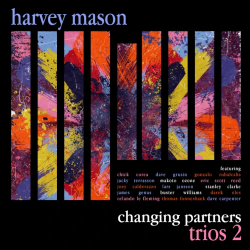 HARVEY MASON / ハーヴィー・メイソン / Changing Partners / Trios 2