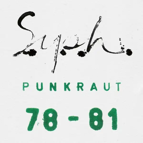 S.Y.P.H. / PUNKRAUT 1978-1981 [CD]