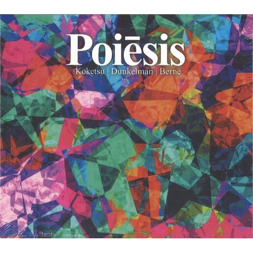 MASAYO KOKETSU / Poiesis