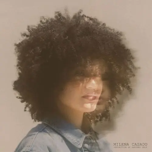 MILENA CASSADO / ミレーナ・カサド / Reflection Of Another Self