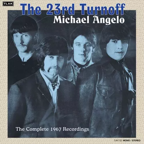 23RD TURNOFF / MICHAEL ANGELO - COMPLETE 1967 RECORDINGS (CD)