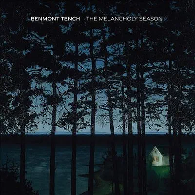 BENMONT TENCH / THE MELANCHOLY SEASON