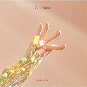 Addiction(通常盤)/SAKURAZAKA 46/櫻坂46/咲け、櫻坂 46。2nd Album