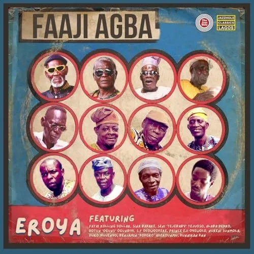 FAAJI AGBA / ファージ・アグバ / EROYA