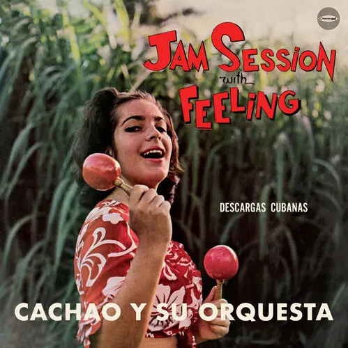 CACHAO / カチャーオ / JAM SESSION WITH FEELING