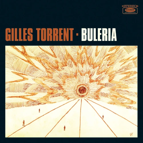 GILLES TORRENT / Buleria