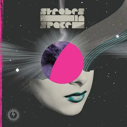 V.A. (STROBES IN SPACE) / STROBES IN SPACE (INDIE SLEAZE, NU RAVE & FUTURE DISCO 2000-2009) (3LP)