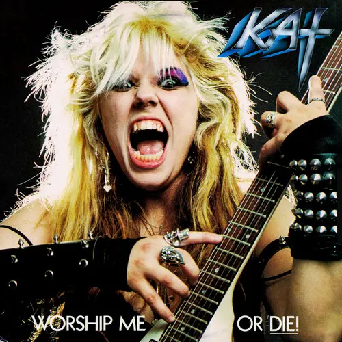GREAT KAT / WORSHIP ME OR DIE!