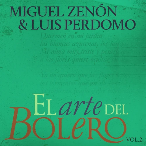 MIGUEL ZENON / ミゲル・ゼノン / El Arte Del Bolero Vol. 2(LP)