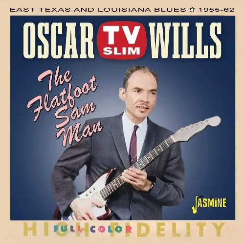 OSCAR "TV SLIM" WILLS / FLATFOOT SAM MAN(CD-R)
