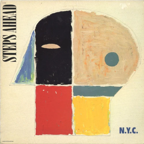 STEPS AHEAD / ステップス・アヘッド / N.Y.C.(LP/180G)