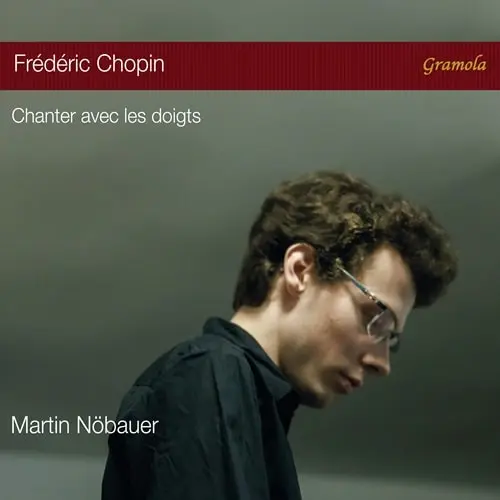 MARTIN NOBAUER / マルティン・ヌーバウアー / CHOPIN:PIANO SONATA NO.3 / IMPROMPTU NO.3