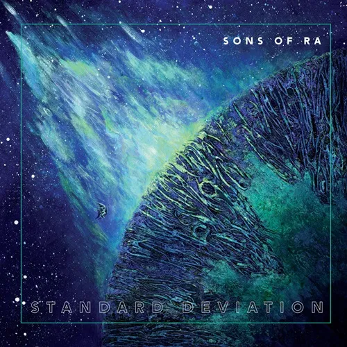 SONS OF RA / STANDARD DEVIATION