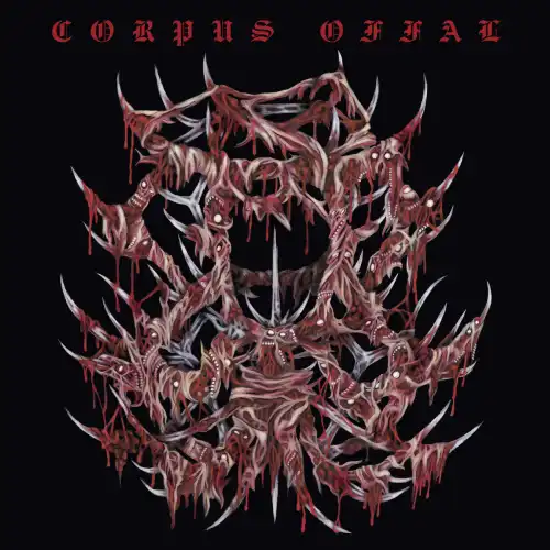 CORPUS OFFAL / CORPUS OFFAL<VINYL>