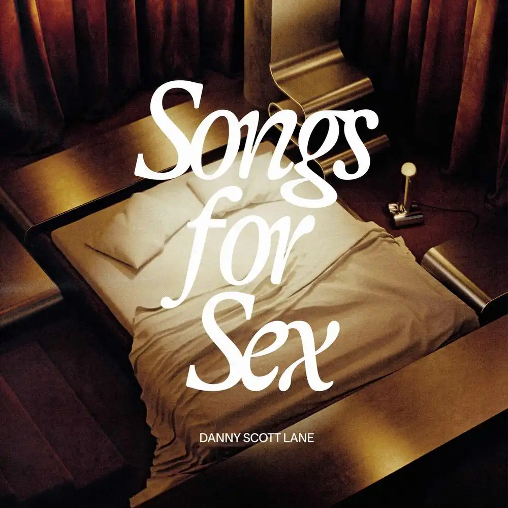 SONGS FOR SEX [LP]/DANNY SCOTT LANE/ダニー・スコット・レーン