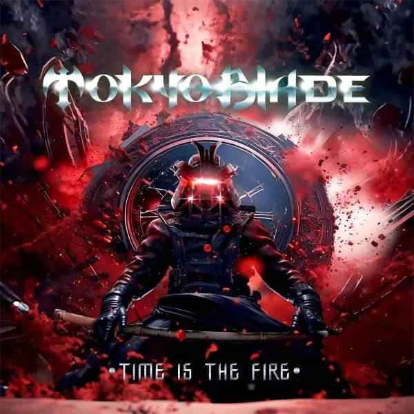 TOKYO BLADE / トーキョー・ブレイド / TIME IS THE FIRE / タイム・イズ・ザ・ファイア