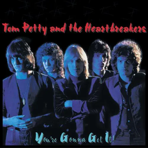 TOM PETTY & THE HEARTBREAKERS / トム・ぺティ&ザ・ハートブレイカーズ / YOU'RE GONNA GET IT (CD)
